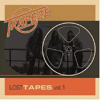 Trapeze - Lost Tapes Vol. 1