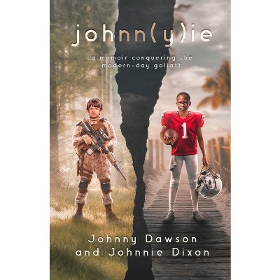 Johnn(y)ie - by  Johnny Dawson & Johnnie Dixon (Paperback)