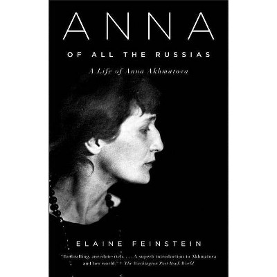 Anna of All the Russias - by  Elaine Feinstein (Paperback)