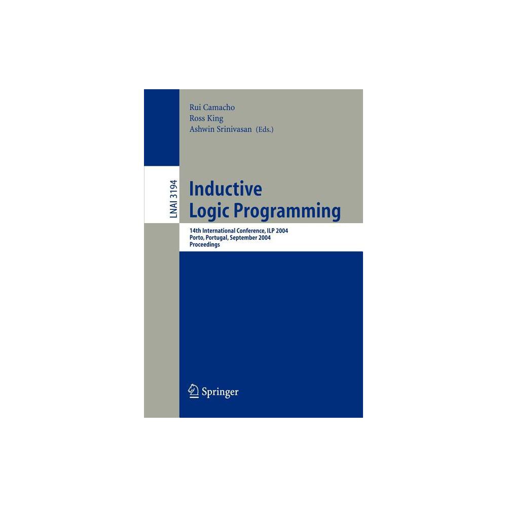ISBN 9783540229414 product image for Inductive Logic Programming - Annotated by Rui Camacho & Ross King & Ashwin Srin | upcitemdb.com