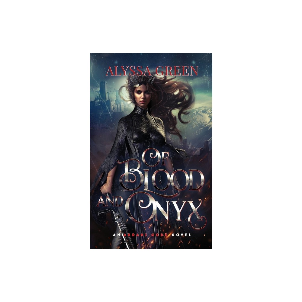 Of Blood and Onyx - (The Akrani Gods) by Alyssa Green (Paperback)