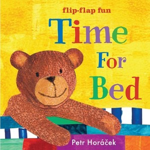 Time for Bed - by  Petr Horacek (Board Book) - 1 of 1