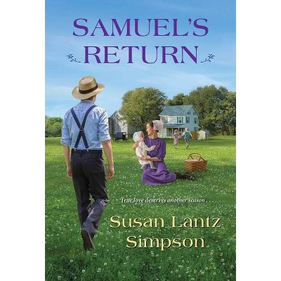 Samuel's Return - (The Amish of Southern Maryland) by  Susan Lantz Simpson (Paperback)