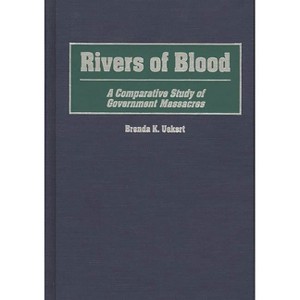 Rivers of Blood - by  Brenda K Uekert (Hardcover) - 1 of 1