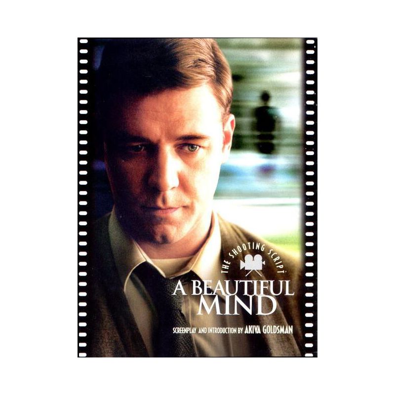 A Beautiful Mind - (Shooting Script) by  Akiva Goldsman (Paperback), 1 of 2