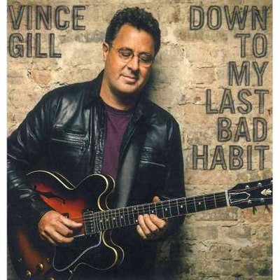 Vince Gill - Down To My Last Bad Habit (CD)