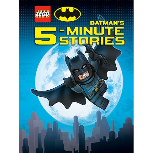Lego DC Batman's 5-Minute Stories Collection (Lego DC Batman) - by Random  House (Hardcover)