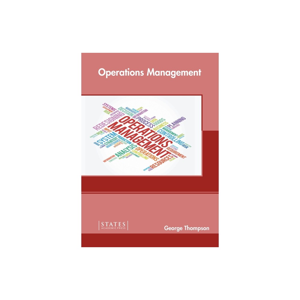Operations Management - by George Thompson (Hardcover)