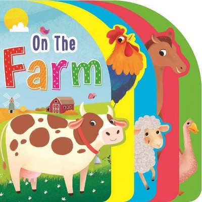 On the Farm - by  Igloobooks (Board Book)