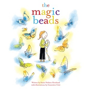 The Magic Beads - by  Susin Nielsen-Fernlund (Paperback) - 1 of 1