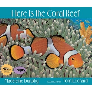 Here Is the Coral Reef - (Web of Life) by Madeleine Dunphy - 1 of 1