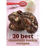 Betty Crocker 20 Best Chocolate Cookie Recipes - (Betty Crocker eBook Minis) (Paperback)
