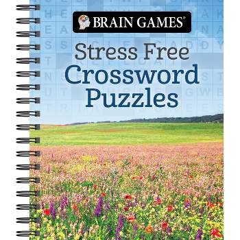 Brain Games - Stress Free: Crossword Puzzles - by  Publications International Ltd & Brain Games (Spiral Bound)