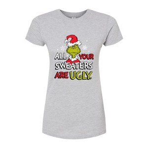 Women's - The Grinch - All Your Sweaters Are Ugly Fitted Graphic T-Shirt - 1 of 3