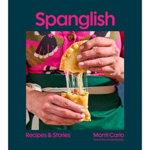 Spanglish - by  Monti Carlo (Hardcover) - 1 of 1