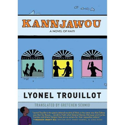  Kannjawou - by  Lyonel Trouillot (Paperback) 