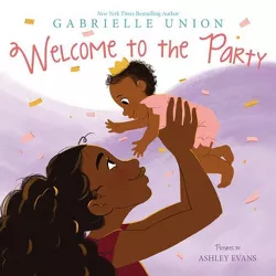 Welcome to the Party - by Gabrielle Union