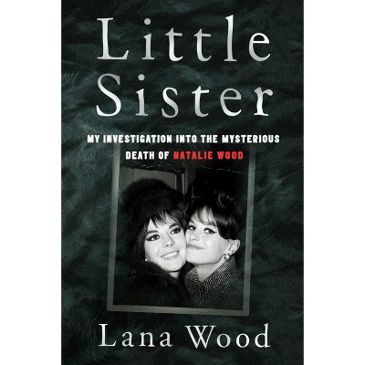 Little Sister - by Lana Wood