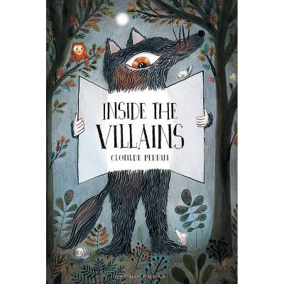 Inside the Villains - by  Clotilde Perrin (Hardcover)