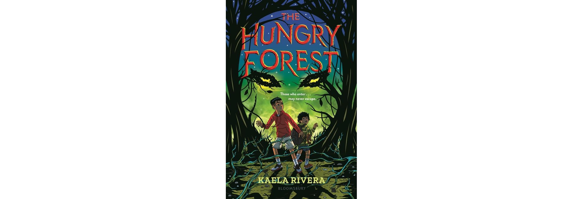 The Hungry Forest - by  Kaela Rivera (Hardcover)