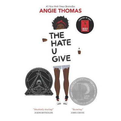 The Hate U Give - by Angie Thomas (Hardcover)