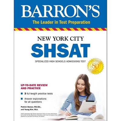 Shsat - (Barron's Test Prep) by  Patrick Honner & Young Kim (Paperback)