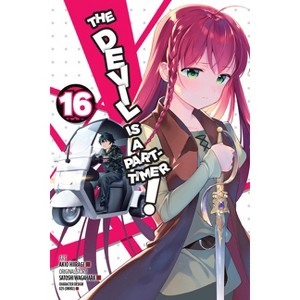 The Devil Is a Part-Timer!, Vol. 16 (Manga) - (Devil Is a Part-Timer! Manga) by  Satoshi Wagahara (Paperback) - 1 of 1
