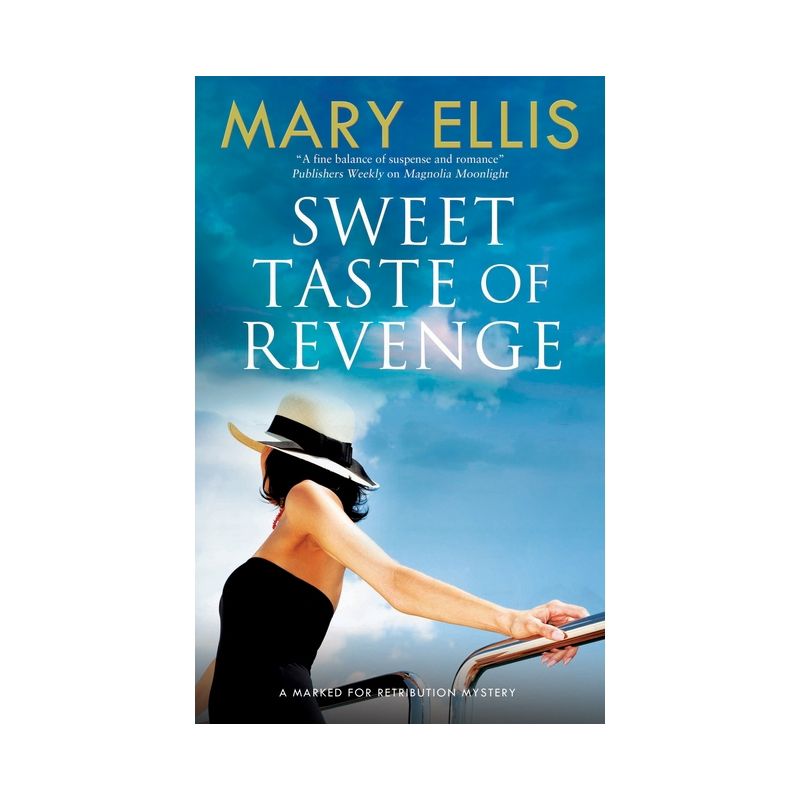 Sweet Taste of Revenge - (Marked for Retribution) by  Mary Ellis (Hardcover), 1 of 2