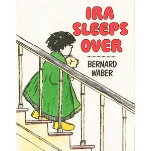 IRA Sleeps Over - by  Bernard Waber (Hardcover) - 1 of 1