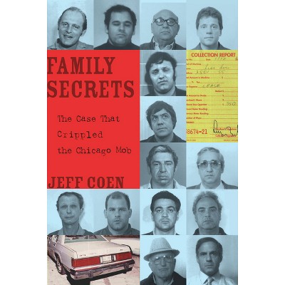 Family Secrets - by  Jeff Coen (Paperback)