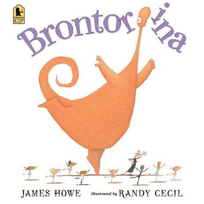 Brontorina - by  James Howe (Paperback)