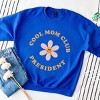 Simply Sage Market Cool Mom Club President Flower Sweatshirt - 3 of 4