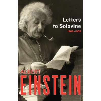 Letters to Solovine, 1906-1955 - by  Albert Einstein (Paperback)