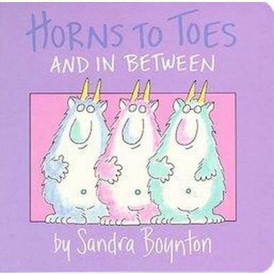 Horns to Toes - (Boynton on Board) by  Sandra Boynton (Board Book)