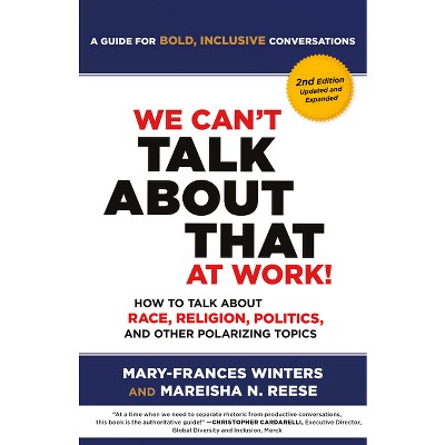 We Can't Talk About That At Work! Second Edition - By Mary-frances ...