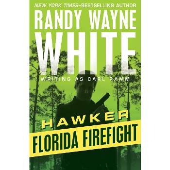 Florida Firefight - (Hawker) by  Randy Wayne White (Paperback)