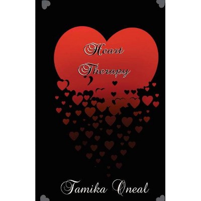 Heart Therapy - by  Tamika Oneal (Paperback)