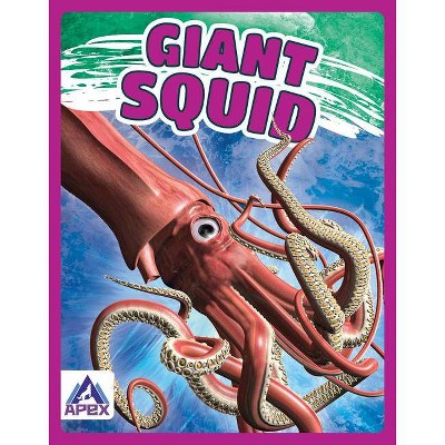 Giant Squid - by  Angela Lim (Paperback)