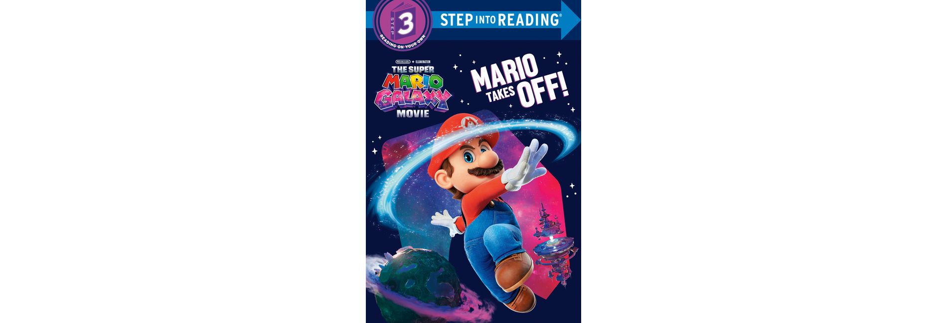 The Super Mario Galaxy Movie: Mario Takes Off! Step Into Reading - by Benjamin Harper (Paperback)