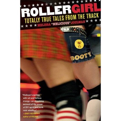 Rollergirl - by  Melissa Joulwan (Paperback)