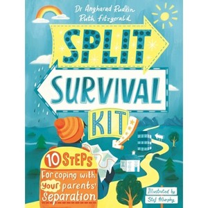 Split Survival Kit - by  Ruth Fitzgerald & Angharad Rudkin (Paperback) - 1 of 1