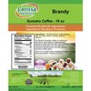 Larissa Veronica Brandy Sumatra Coffee (Gourmet, Naturally Flavored, Whole Coffee Beans) (16 oz, ZIN: 547765) - 2 of 4