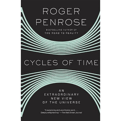 Cycles of Time - by  Roger Penrose (Paperback)