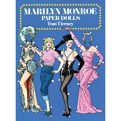 Marilyn Monroe Paper Dolls - (Dover Celebrity Paper Dolls) by  Tom Tierney (Paperback)