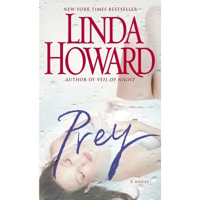 Prey - by  Linda Howard (Paperback)