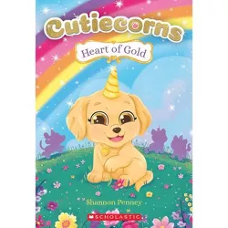 Heart of Gold (Cutiecorns #1), Volume 1 - by Shannon Penney (Paperback)