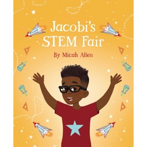 Jacobi's Stem Fair - by  Micah Allen (Paperback) - 1 of 1