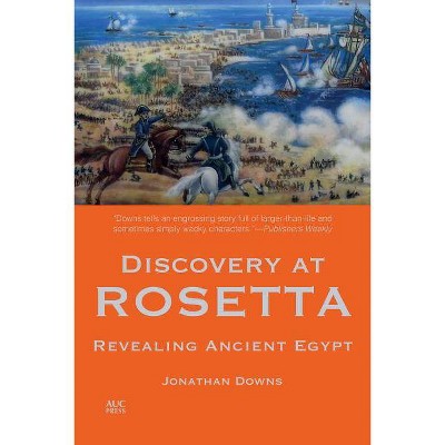 Discovery at Rosetta - by  Jonathan Downs (Paperback)