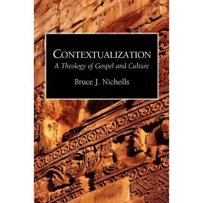 Contextualization - by  Bruce J Nicholls (Paperback)