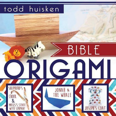 Bible Origami - by  Todd Huisken (Paperback)